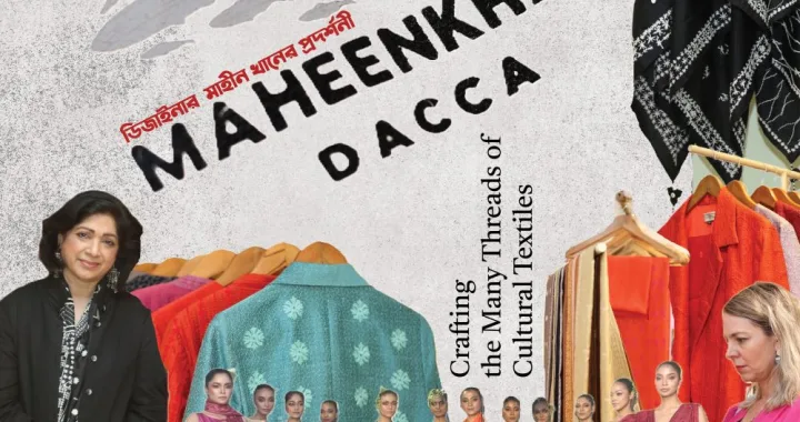 designer Maheen Khan ডিজাইনার মাহিন খান Crafting the Many Threads of Cultural Textiles x bfa x fxyz
